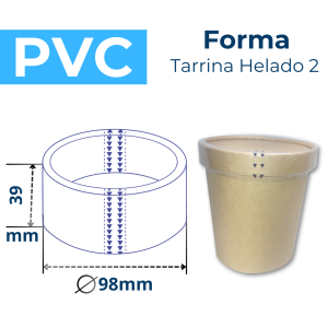 TARRINA HELADO 2 FORMA PVC